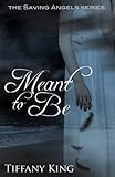 Free eBook - Meant to Be