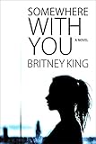 Free eBook - Somewhere With You