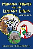 Free eBook - Pomodoro Penguin and the Library Lemur