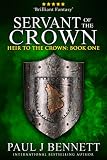 Free eBook - Servant of the Crown  An Epic Fantasy Novel