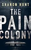 Free eBook - The Pain Colony