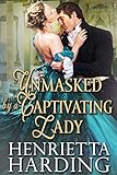 Free eBook - Unmasked by a Captivating Lady