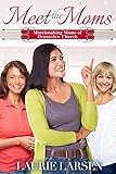 Free eBook - Meet the Moms