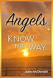 Free eBook - Angels Know the Way