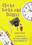 Free eBook - Clocks Locks and Danger