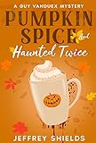 Free eBook - Pumpkin Spice and Haunted Twice