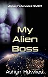 Free eBook - My Alien Boss