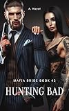 Free eBook - Hunting Bad
