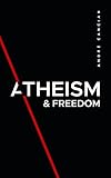 Free eBook - Atheism and Freedom