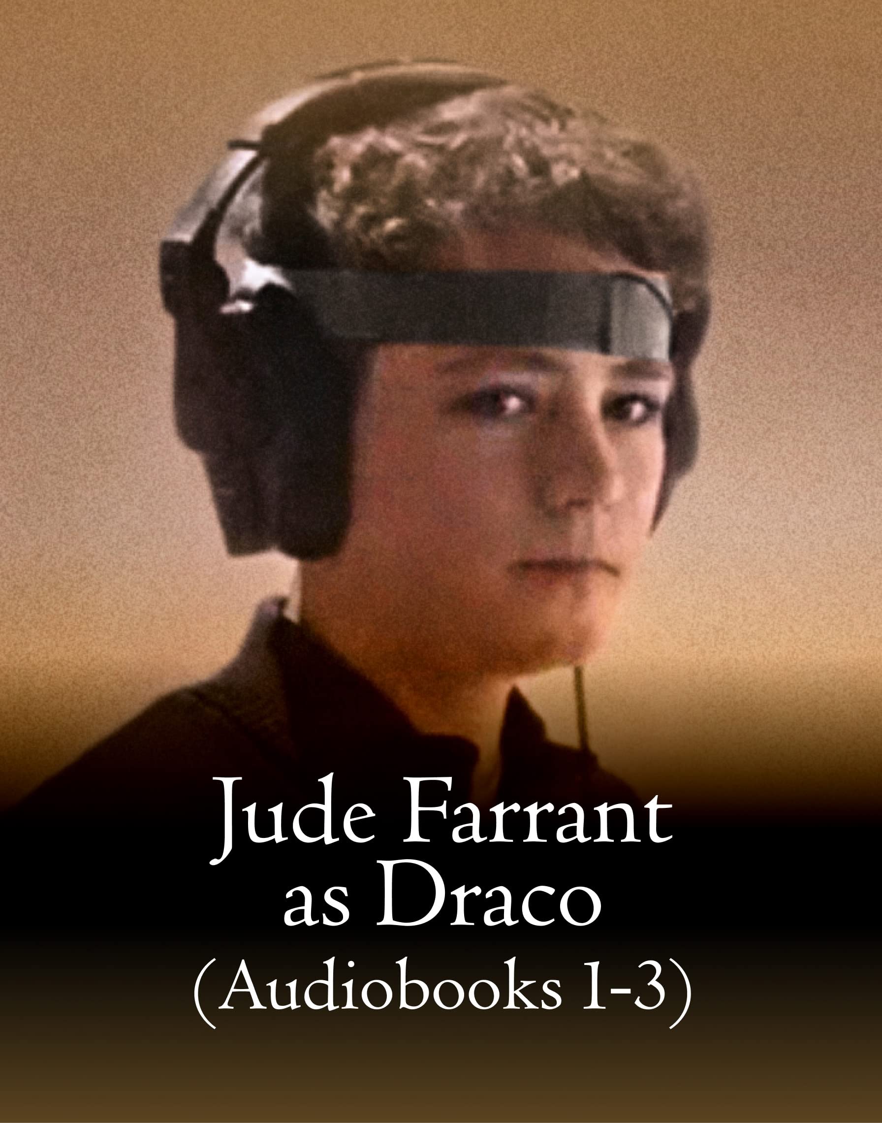 Jude Farrant as Draco audiobooks one through three