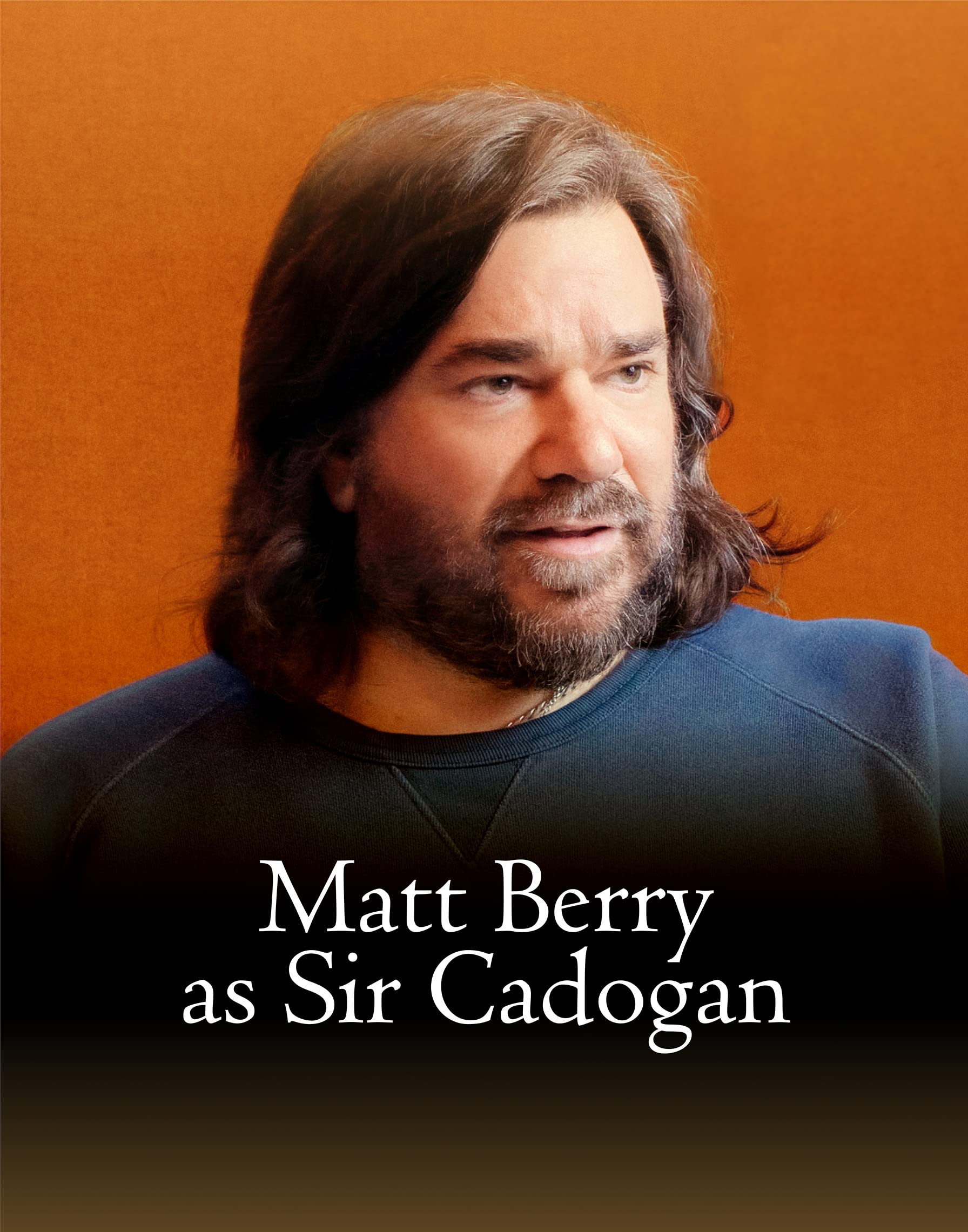 Matt Berry as Sir Cadogan