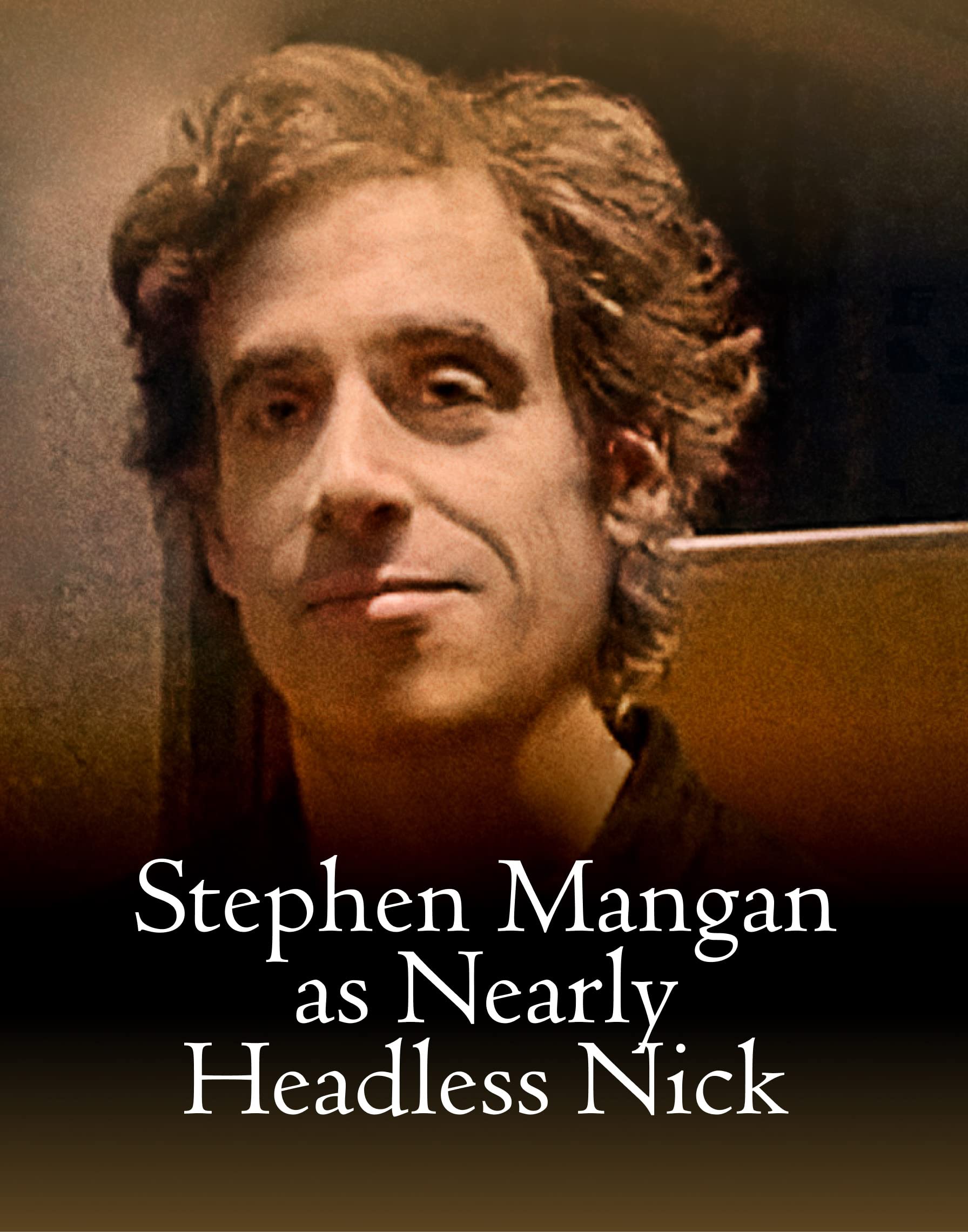 Stephen Mangan as Nearly Headless Nick