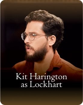 Kit Harington as Lockhart Kit Harington as Lockhart