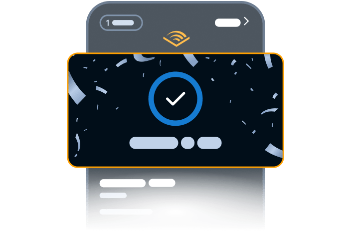 Claim your reward in your Audible mobile app when you successfully complete the challenge