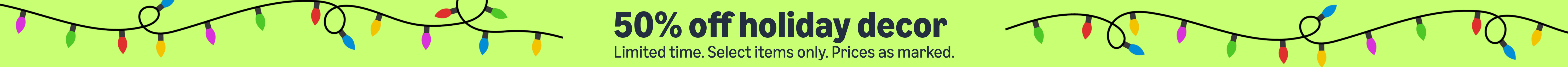 Extra 50% off holiday decor