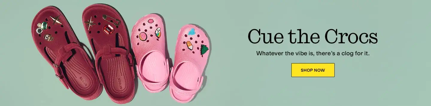 Cue the Crocs
Whatever the vibe is, there’s a clog for it.
Shop Now