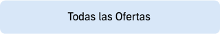 Todas las Ofertas