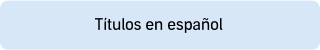 Títulos en español