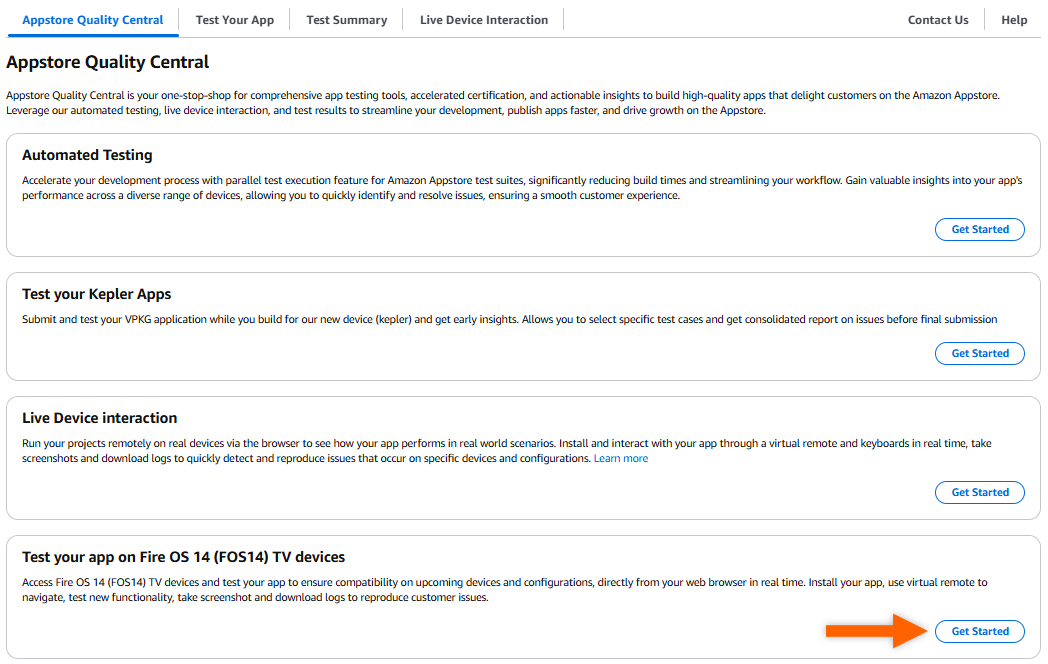 Don't click Live Device Interaction. In the Test your app on Fire OS 14 (FOS14) TV devices section, click Get Started.