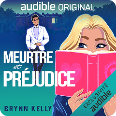 Meurtre et préjudice par Brynn Kelly
