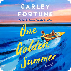 One Golden Summer by Carley Fortune