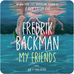 My Friends by Fredrik Backman