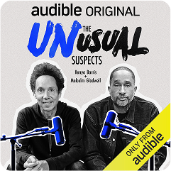 The Unusual Suspects by Kenya Barris and Malcolm Gladwell