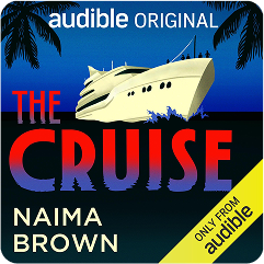 The Cruise by Naima Brown