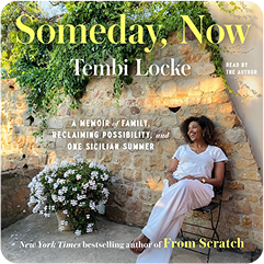 Someday Now by Tembi Locke