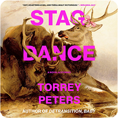 Stag Dance by Torrey Peters
