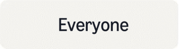 Everyone