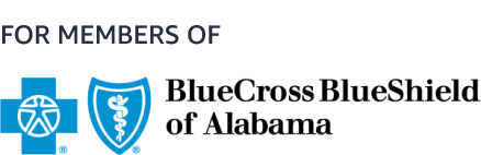 For members of Blue Cross Blue Shield of Alabama