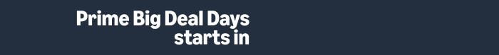 Prime Big Deal Days starts in