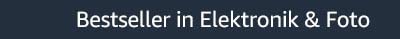 Bestseller in Electronik & Foto
