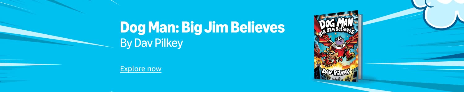 Dog Man: Big Jim Believes