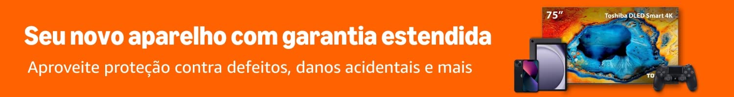 Seu novo aparelho com garantia estendida