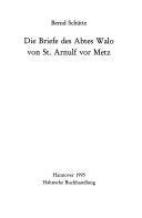 Hardcover Die Briefe des Abtes Walo von St. Arnulf vor Metz (Monumenta Germaniae historica) (German Edition) [German] Book