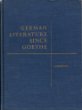 German Literature Since Goethe B000KZC4Q8 Book Cover