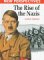 Hardcover The Rise of the Nazis Book