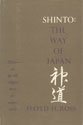 Hardcover Shinto, the way of Japan Book