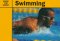 Swimming (Know the Sport) 0811728358 Book Cover