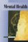 Current Controversies - Mental Health (hardcover edition)      Hardcover – September 1, 1998