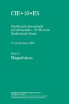 Clasificación internacional de enfermedades. 10ª Revisión. CIE-10-ES