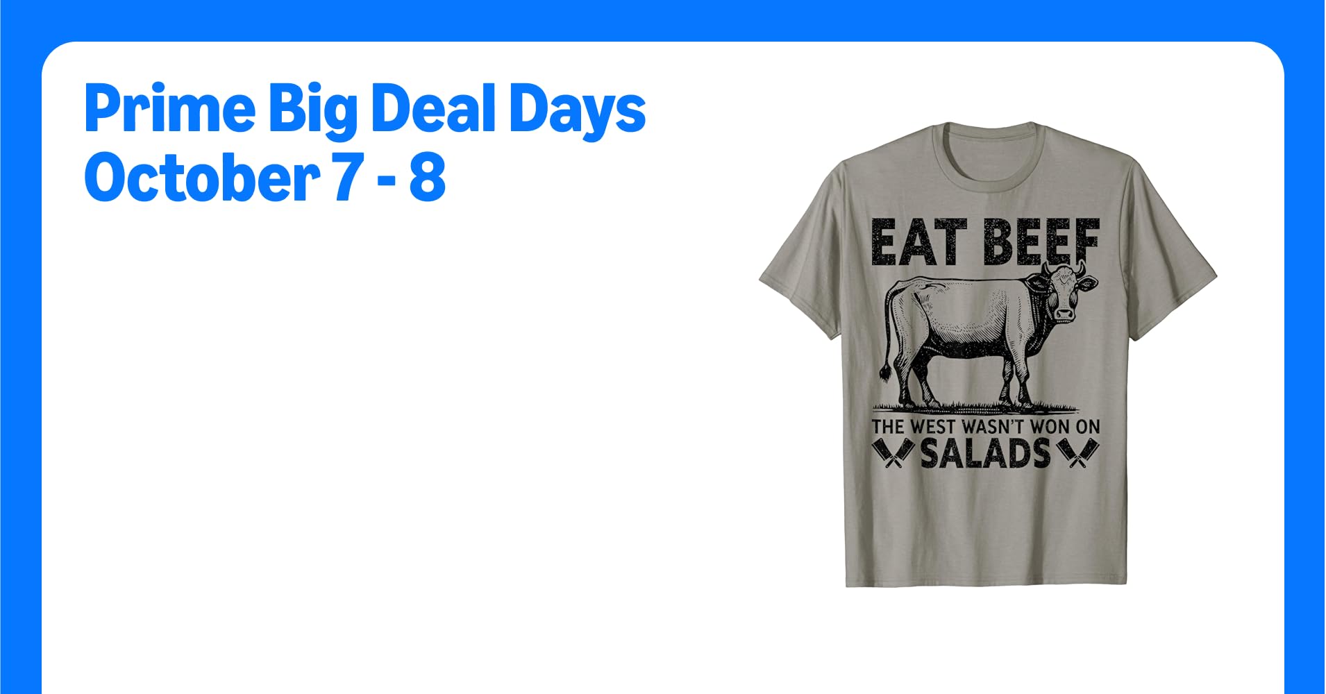 Funny Cow Eat Beef the West Wasn't Won on Salads ...