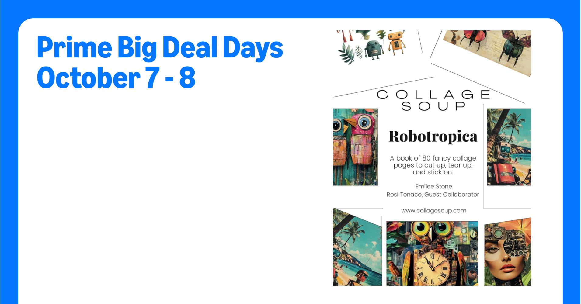 Collage Soup - Robotropica: A Quirky World of ...