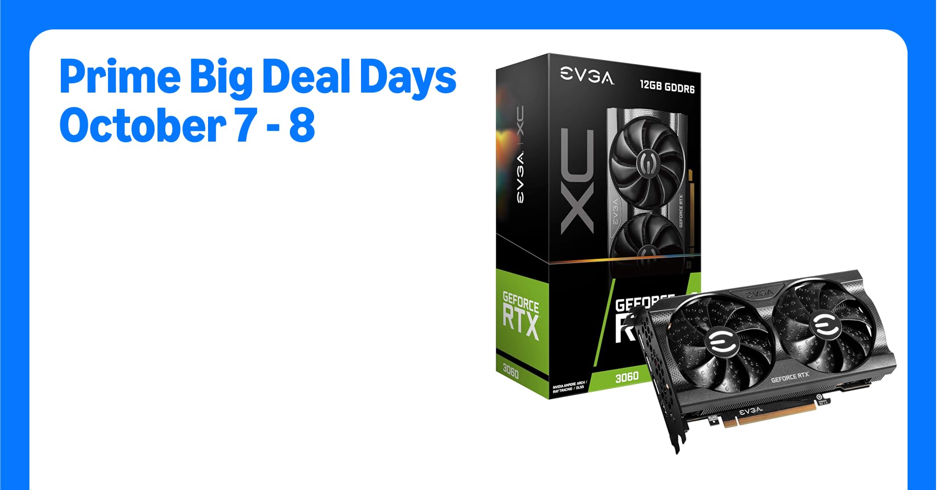 EVGA GeForce RTX 3060 XC Gaming, 12G-P5-3657-KR, 12GB GDDR6, Dual-Fan, Metal Backplate