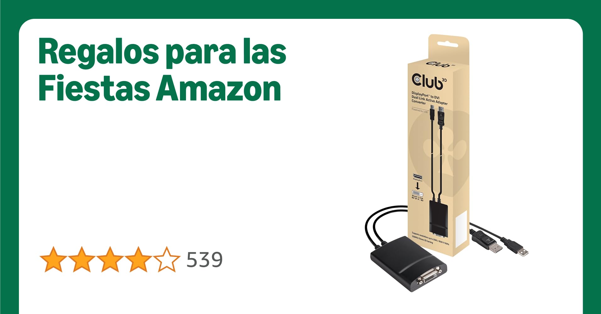Club 3D CAC-1051 - Adaptador DVI a DisplayPort (330 MHz) Club 3D CAC-1051 - Adaptador DVI a DisplayPort (330 MHz)