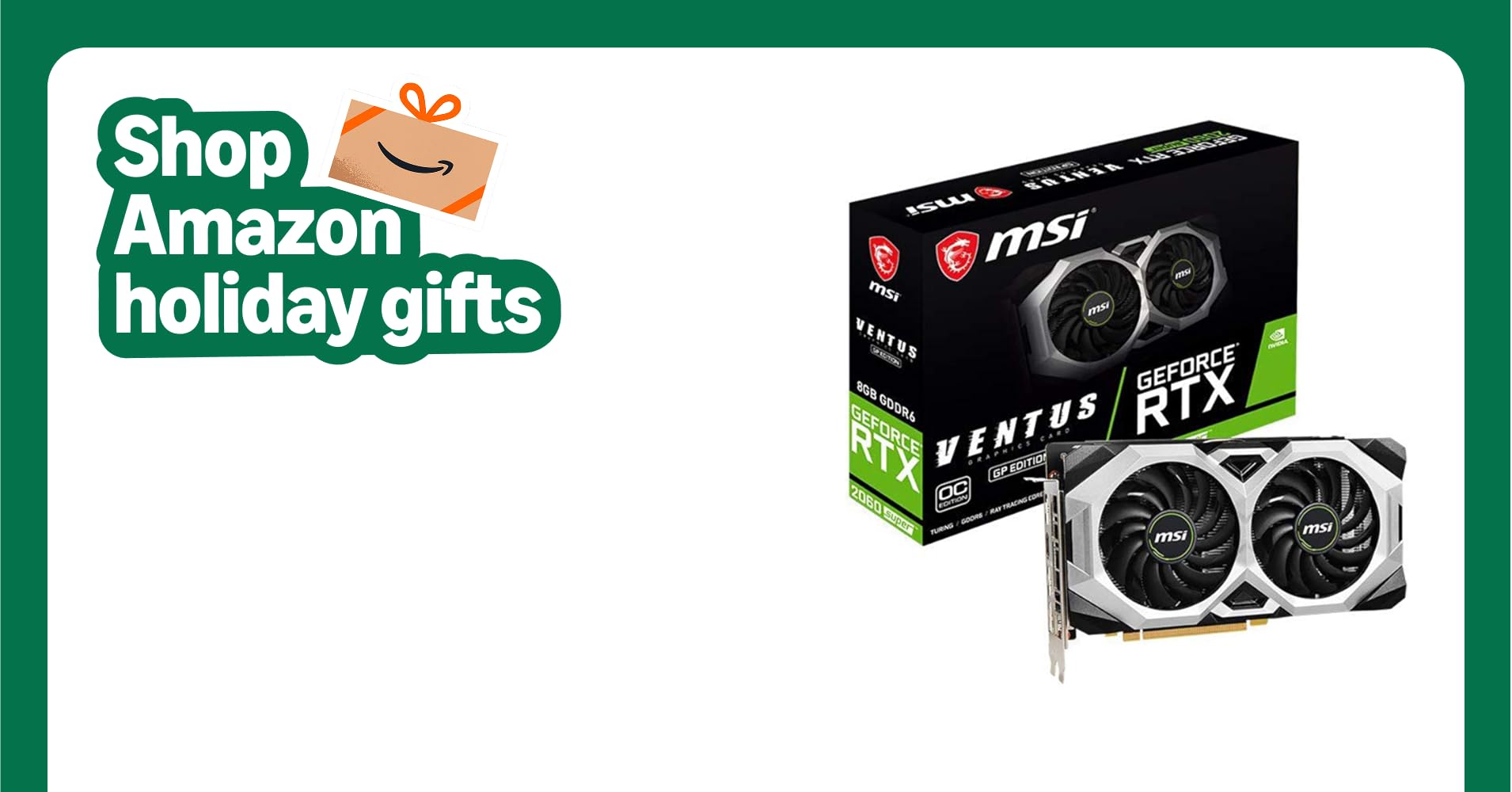 MSI Gaming GeForce RTX 2060 Super 8GB GDRR6 256-Bit HDMI/DP G-Sync Turing Architecture Overclocked Graphics Card (RTX 2060 Super VENTUS GP OC) MSI Gaming GeForce RTX 2060 Super 8GB GDRR6 256-Bit HDMI/DP G-Sync Turing Architecture Overclocked Graphics Card (RTX 2060 Super VENTUS GP OC)