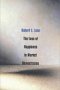 The Loss of Happiness in Market Democracies (The Yale ISPS series) (The Institution for Social and Policy Studies)