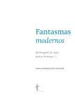 Fantasmas modernos: montagem de uma outra herança v. 1